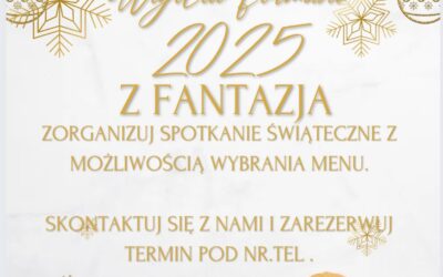 Wigilia firmowa w&nbsp;Dobczycach – Fantazja Centrum Smaku i&nbsp;Rozrywki